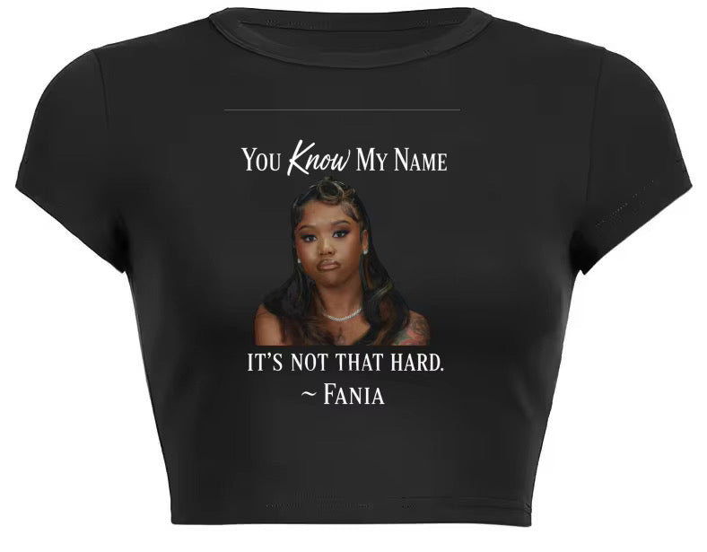 Fania™ “You Know My Name” Crop Top